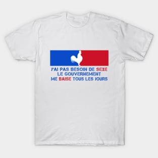 J'ai pas besoin T-Shirt